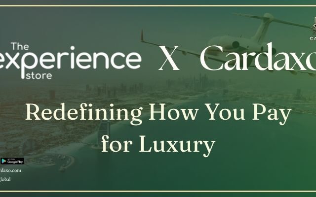 The Experience Store and Cardaxo Partner to Redefine How You Pay for Luxury