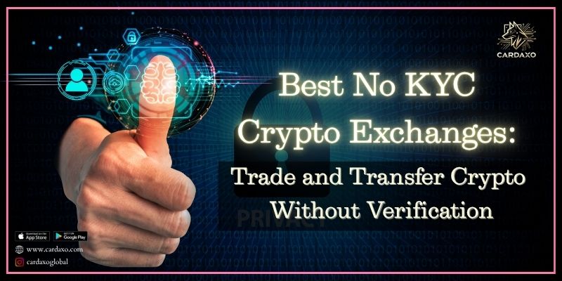 Best No KYC Crypto Exchanges