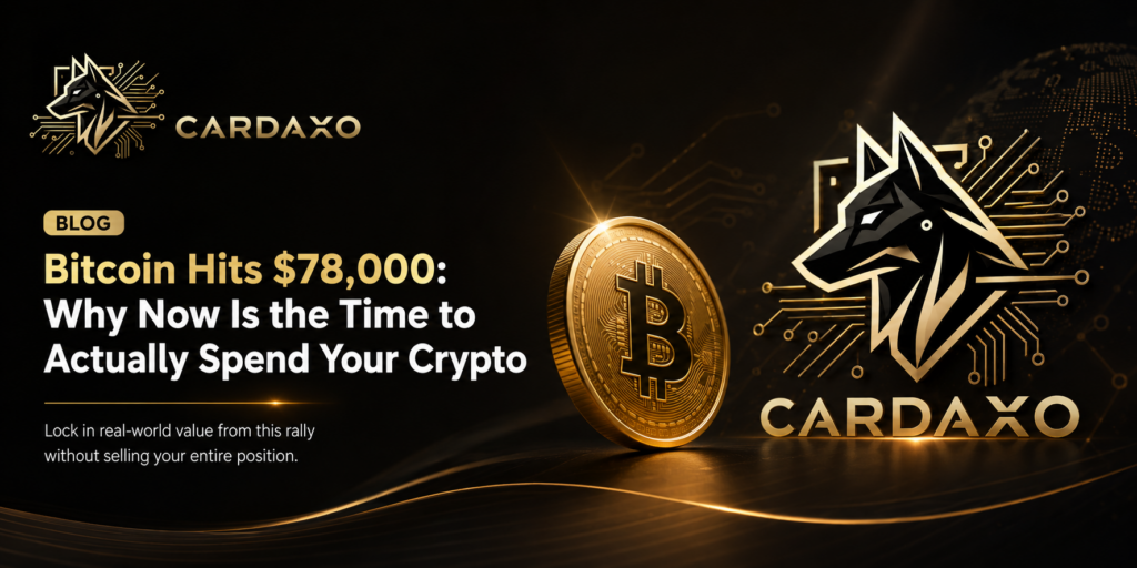 Bitcoin price chart rallying toward $78,000 next to a Cardaxo crypto debit card